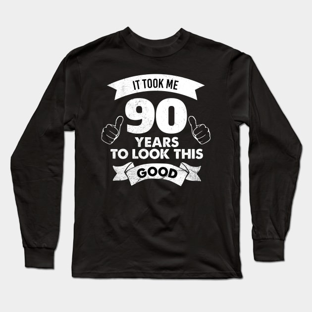 90th Birthday Gift For Men and Women | This is what an Awesome 90 year old looks like | 90th Birthday novelty Gift Long Sleeve T-Shirt by johnii1422